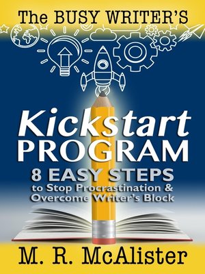 cover image of The Busy Writer's Kickstart Program